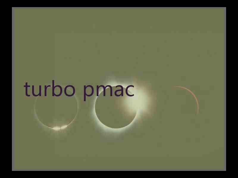 turbo pmac