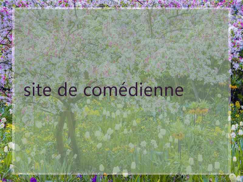 site de comédienne