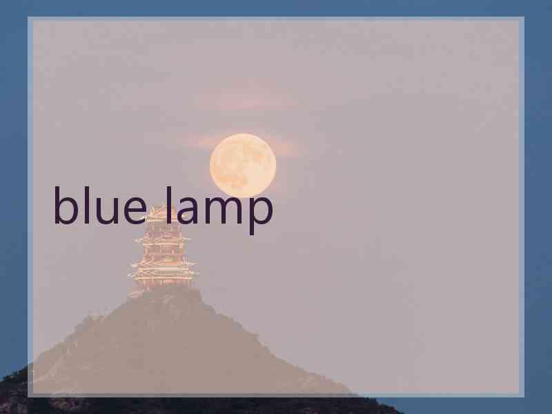 blue lamp