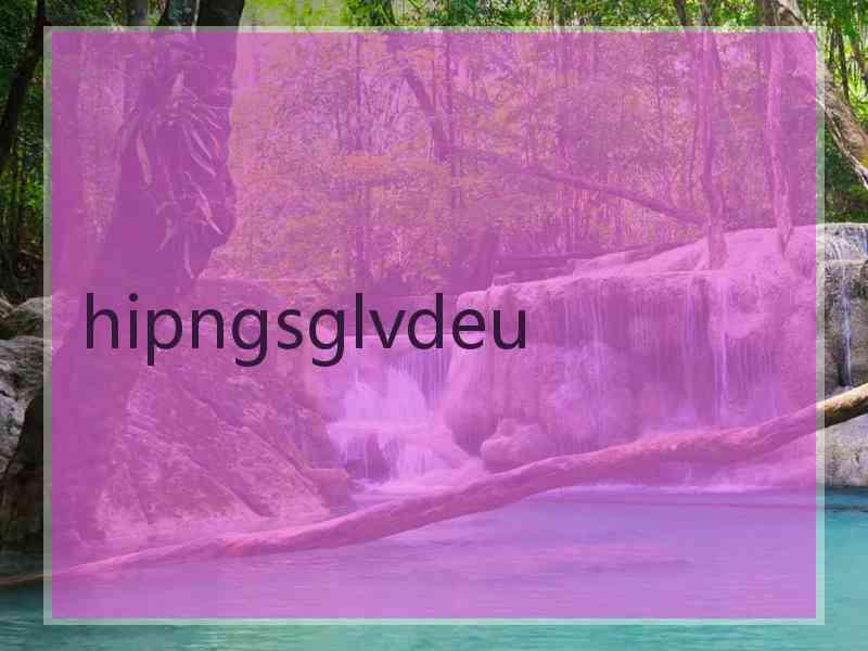 hipngsglvdeu