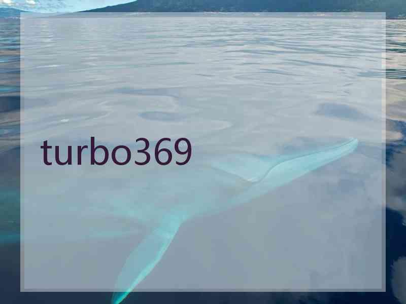 turbo369