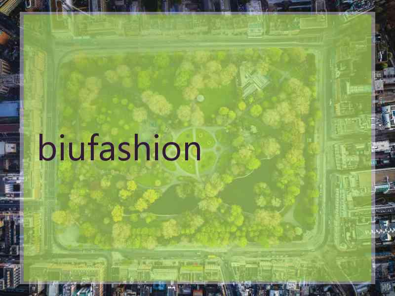 biufashion