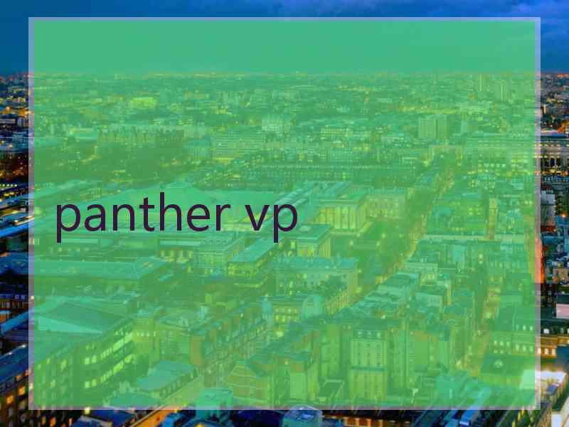 panther vp