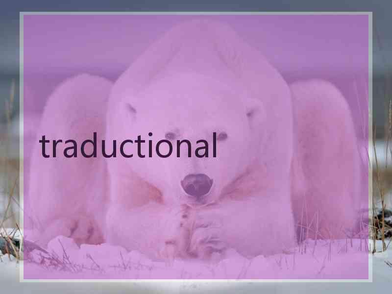 traductional