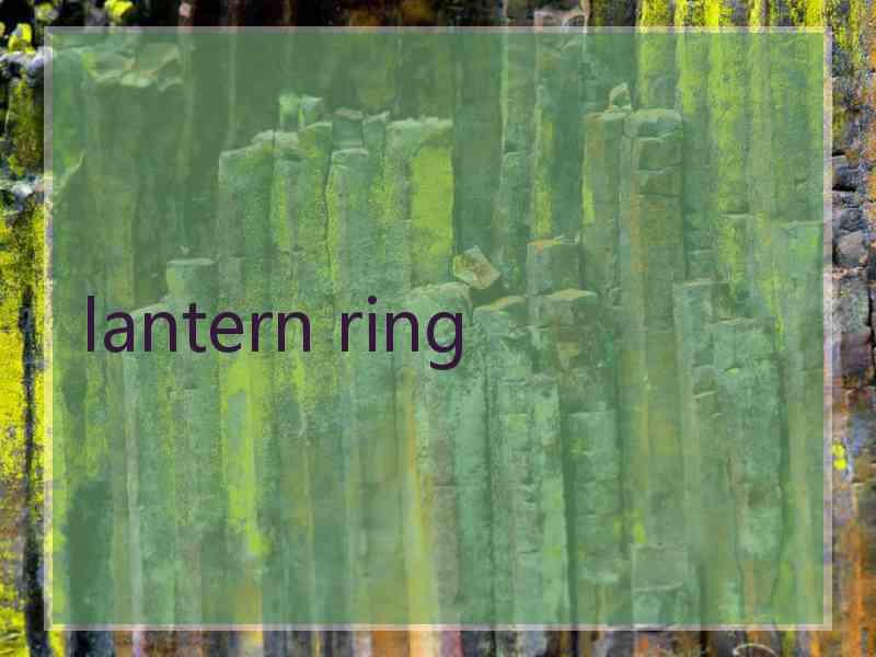 lantern ring
